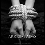Arrebatadas (Um Mistério de Riley Paige—Livro #3) (MP3-Download)