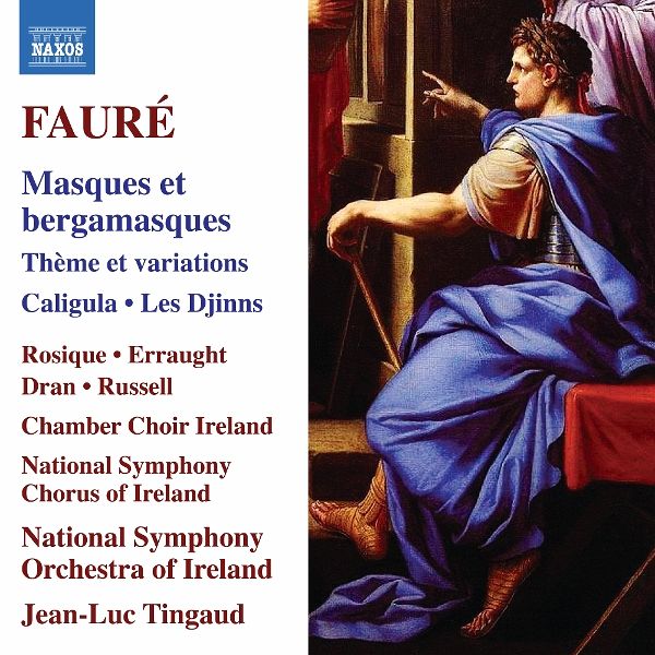 Fauré: Masques Et Bergamasques/Thème Et Variations