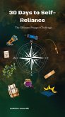 30 Days to Self-Reliance: The Ultimate Prepper Challenge (Survival, #1) (eBook, ePUB) 30 Days to Self-Reliance: The Ultimate Prepper Challenge (Survival, #1) (eBook, ePUB)