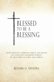 Blessed to Be a Blessing (eBook, ePUB) Blessed to Be a Blessing (eBook, ePUB)