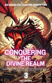 Conquering the Divine Realm (eBook, ePUB) Conquering the Divine Realm (eBook, ePUB)