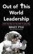 Out of This World Leadership (eBook,... - Bild 1