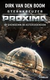 Sternkreuzer Proxima - Showdown im Asteroidendom (eBook, ePUB) Sternkreuzer Proxima - Showdown im Asteroidendom (eBook, ePUB)