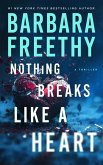 Nothing Breaks Like A Heart (eBook, ePUB) Nothing Breaks Like A Heart (eBook, ePUB)