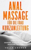 Analmassage für die Frau - Kurzanleitung (eBook, ePUB)