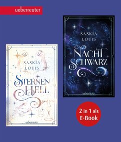 Nachtschwarz - Sternenhell (Bundle) (Nachtschwarz-Sternenhell, Bd.1+2) (eBook, ePUB) - Louis, Saskia