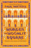 Murder in Moonlit Square (eBook, ePUB) Murder in Moonlit Square (eBook, ePUB)