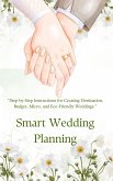 Smart Wedding Planning (eBook, ePUB) Smart Wedding Planning (eBook, ePUB)