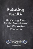 Building Wealth (eBook, ePUB) Building Wealth (eBook, ePUB)