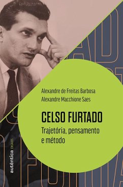 Cover Celso Furtado: trajetória, pensamento e método (eBook, ePUB)