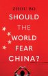 Should the World Fear China? (eBook,... - Bild 1