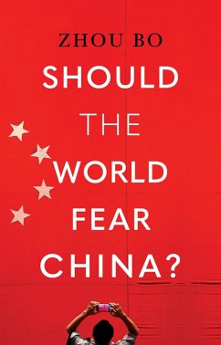 Cover Should the World Fear China? (eBook, ePUB)