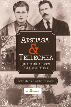 Arsuaga & Tellechea (eBook, ePUB) - Trindade, Iole Maria Faviero