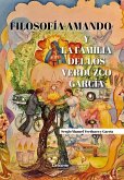 Filosofía Amando y la familia de los Verduzco Garacía (eBook, ePUB) Filosofía Amando y la familia de los Verduzco Garacía (eBook, ePUB)