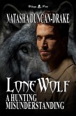 Lone Wolf: A Hunting Misunderstanding (eBook, ePUB) Lone Wolf: A Hunting Misunderstanding (eBook, ePUB)