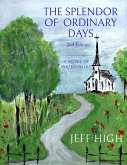 The Splendor of Ordinary Days. 2nd Edition (Watervalley Books, #3) (eBook, ePUB)