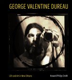 George Valentine Dureau (eBook, ePUB) George Valentine Dureau (eBook, ePUB)