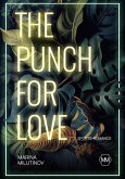 The Punch for Love (eBook, ePUB)