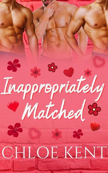 Inappropriately Matched (Leashed to Love, #2) (eBook, ePUB) Inappropriately Matched (Leashed to Love, #2) (eBook, ePUB)