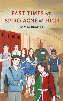 Cover Fast Times at Spiro Agnew High (eBook, ePUB)