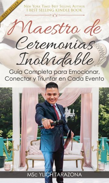 Maestro de Ceremonias Inolvidable (Maestría en Oratoria y Comunicación Persuasiva, #3) (eBook, ePUB)