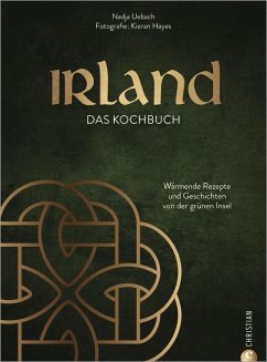 Irland. Das Kochbuch (eBook, ePUB) - Hayes, Nadja