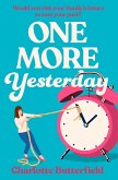 One More Yesterday (eBook, ePUB)