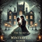 The Secret of Winterfell Manor (eBook, ePUB)