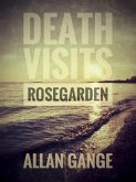 Death Visits Rosegarden (eBook, ePUB)