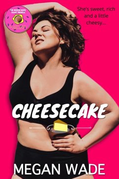 Cheesecake (Sweet Curves, #11) (eBook, ePUB) - Wade, Megan