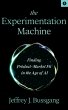 The Experimentation Machine: Finding... - Bild 1