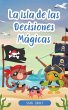 La Isla de las Decisiones Mágicas... - Bild 1