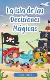 La Isla de las Decisiones Mágicas (Powers of the Planet, #1) (eBook, ePUB)