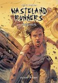 Wasteland Runners: The Oasis (eBook, ePUB) Wasteland Runners: The Oasis (eBook, ePUB)