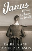 Janus Gateway to Heaven on Earth (Riduna Series, #0) (eBook, ePUB)