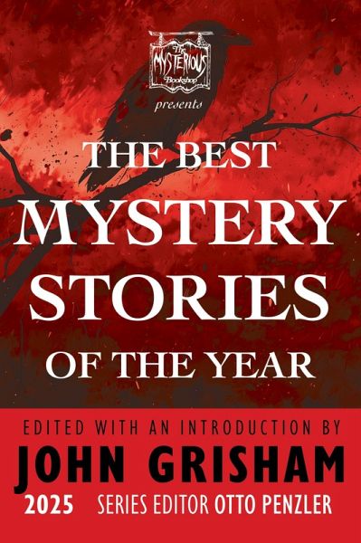 The Mysterious Bookshop Presents the Best Mystery Stories of the Year 2025 (eBook, ePUB) The Mysterious Bookshop Presents the Best Mystery Stories of the Year 2025 (eBook, ePUB)