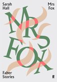 Mrs Fox (eBook, ePUB) Mrs Fox (eBook, ePUB)