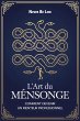 L'art du mensonge - Comment devenir un... - Bild 1