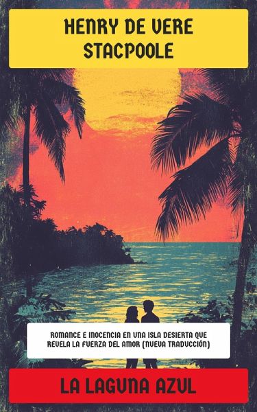 La laguna azul (eBook, ePUB)