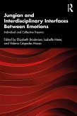 Jungian and Interdisciplinary Interfaces Between Emotions (eBook, PDF)