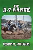 The A-7 Ranch (eBook, ePUB) The A-7 Ranch (eBook, ePUB)