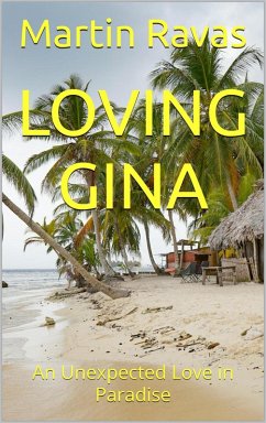 Loving Gina (eBook, ePUB) - Ravas, Martin