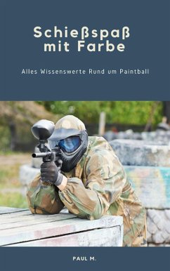 Cover Schießspaß mit Farbe (eBook, ePUB)
