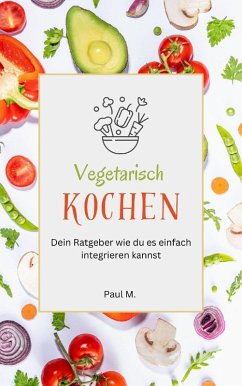 Cover vegetarisch Kochen (eBook, ePUB)