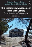 U.S. Emergency Management in the 21st Century (eBook, ePUB)