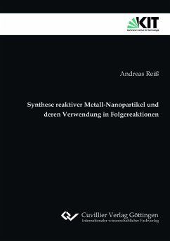 Cover Synthese reaktiver Metall-Nanopartikel und deren Verwendung in Folgereaktionen (eBook, PDF)