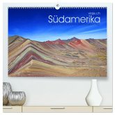 Südamerika - viaje.ch (hochwertiger Premium Wandkalender 2026 DIN A2 quer), Kunstdruck in Hochglanz Südamerika - viaje.ch (hochwertiger Premium Wandkalender 2026 DIN A2 quer), Kunstdruck in Hochglanz