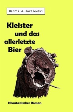 Cover Kleister und das allerletzte Bier