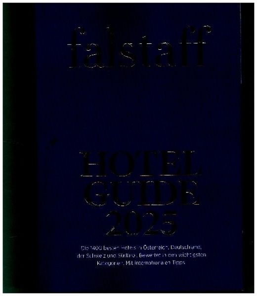 Falstaff Hotel Guide Österreich 2025