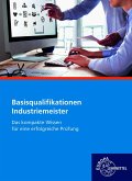 Industriemeister Basisqualifikationen Industriemeister Basisqualifikationen